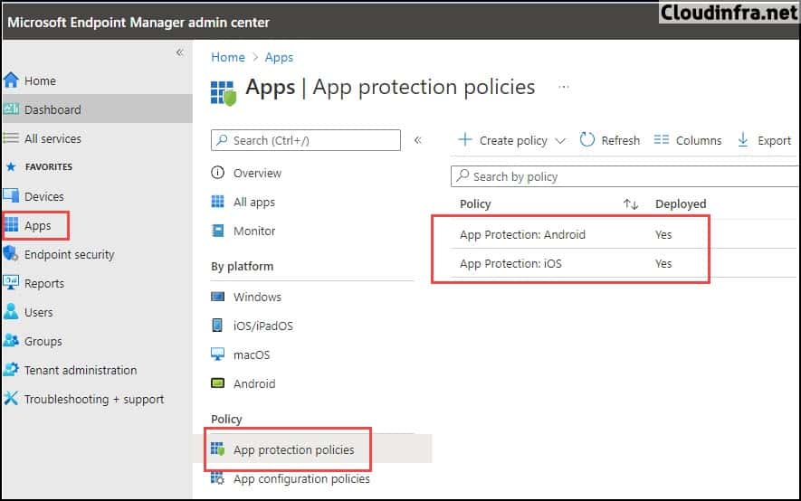 Thiết kế hệ thống chuyên nghiệp OceanTech-Group AppProtectionPolicies_01_CloudInfra.net_ Initial setup of Microsoft Intune MAM/MDM Thủ thuật