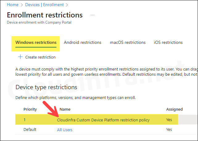 Click on the custom device platform restrictions policy