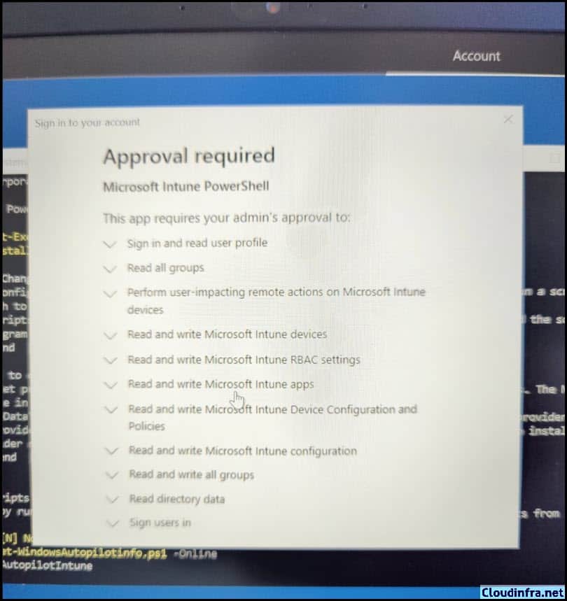 Microsoft Intune Powershell Approval Required. 