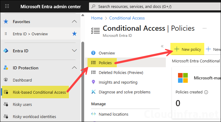 Create a Conditional Access (CA) Policy