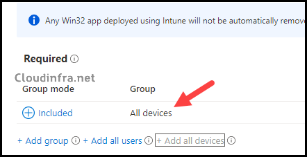 Assign Win32 app deployment to All devices or an Azure AD group containing devices