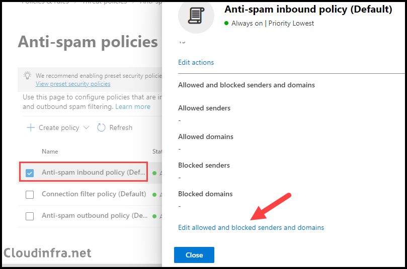 Anti-spam inbound policy (Default) Edit Block sender list