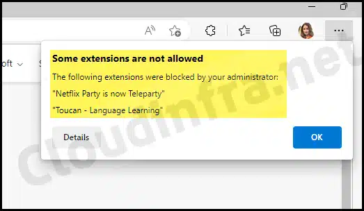 Edge Pop-up Error: Some extensions are not allowed