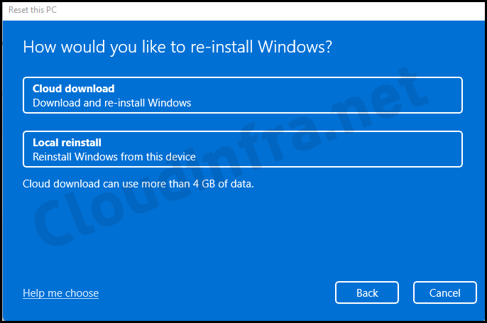 Cloud download vs Local reinstall while resetting Windows 11 PC