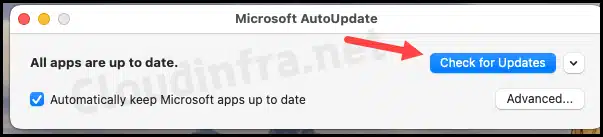 Click on Check for updated on Microsoft AutoUpdate pop-up