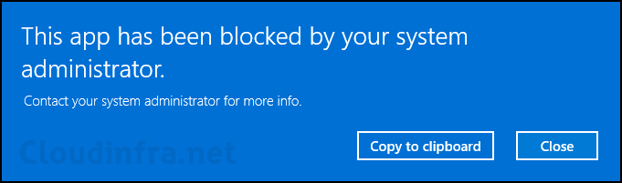 This app has been blocked by your system administrator