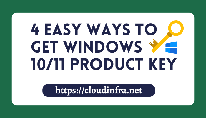 4 easy ways to get Windows 10/11 product key