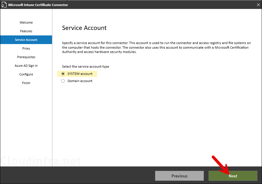 Select SYSTEM account to run Intune Connector certificate services