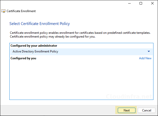 Certificate Enrollment Policy