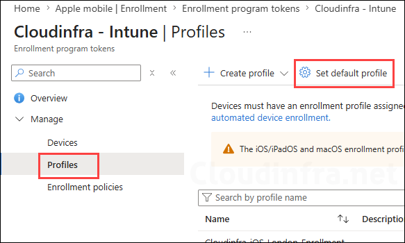 Set default enrollment profile